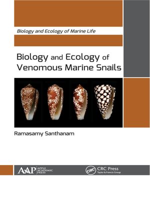 cover image of Biology and Ecology of Venomous Marine Snails